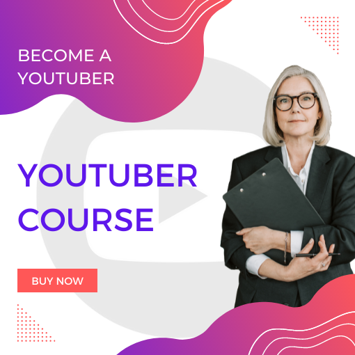 Become A Youtuber Course